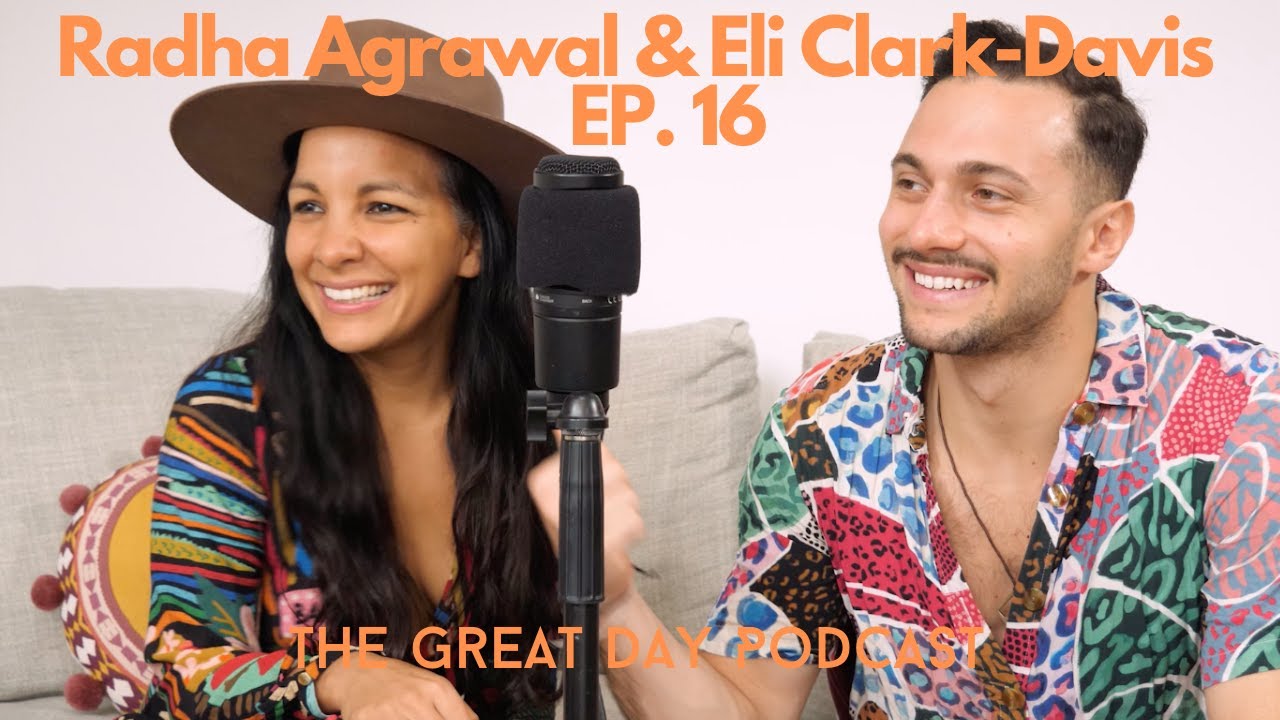 Radha Agrawal & Eli Clark-Davis - How To Create Your Own Community With Love and Mischief