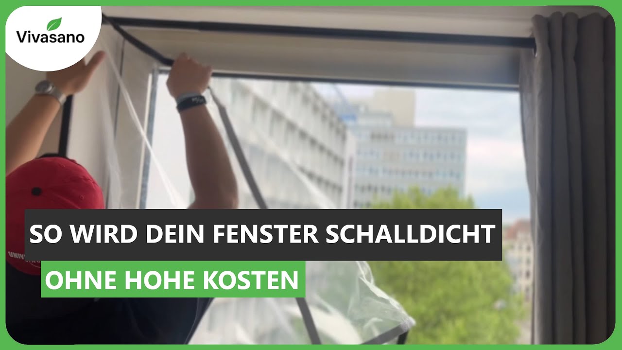 Fenster schalldicht machen ohne hohe Kosten – Schallschutzfolie anbringen