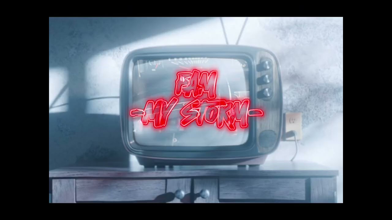 FAM - MY STORM 