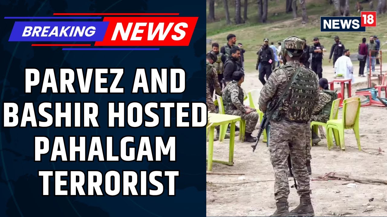 Police Sources On Operation Mahadev: Parvez And Bashir Hosted Pahalgam Terrorist | Plot Revealed