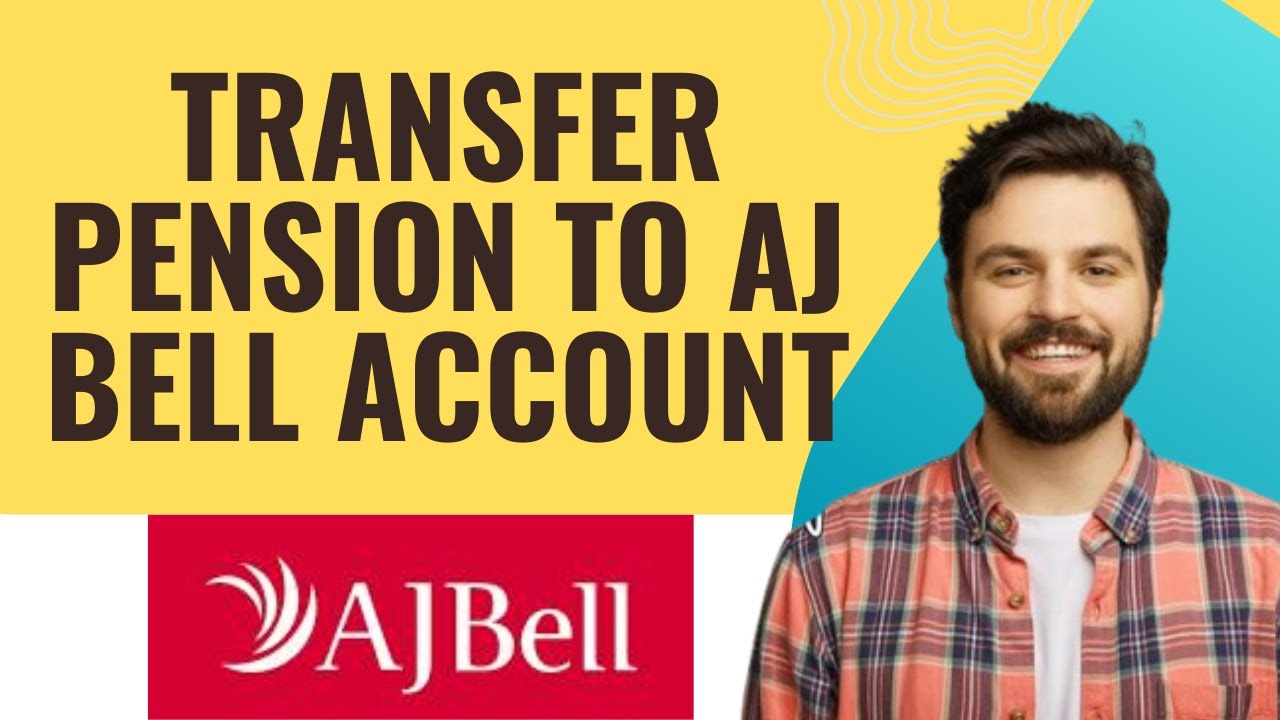 How to transfer pension to Aj bell account I  2025 ( S M TECH)
