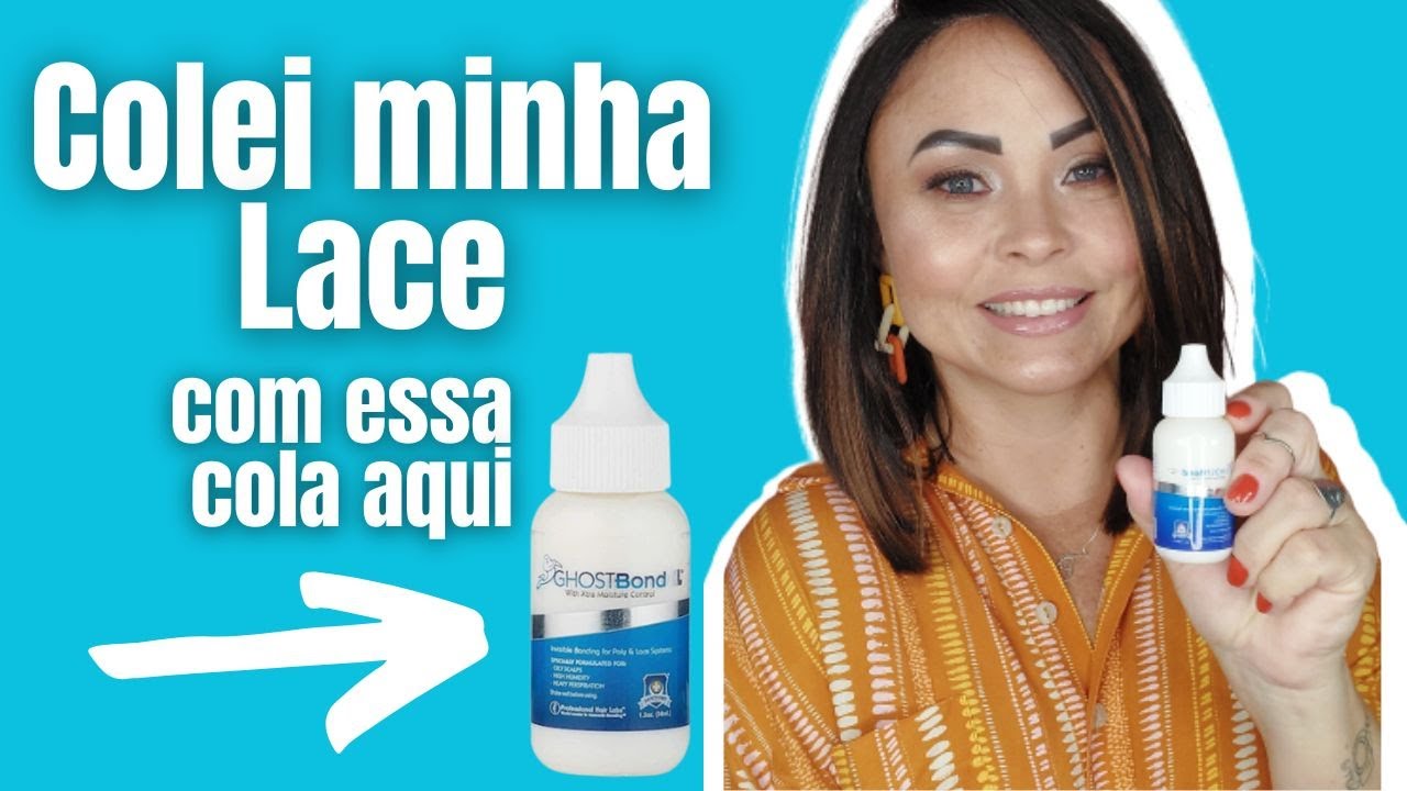 Colei a minha lace com essa cola aqui