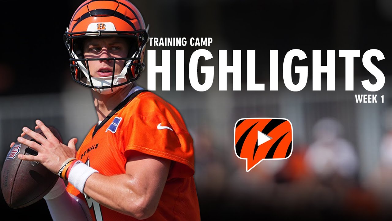 Bengals Highlights: Training Camp Week 1 Recap