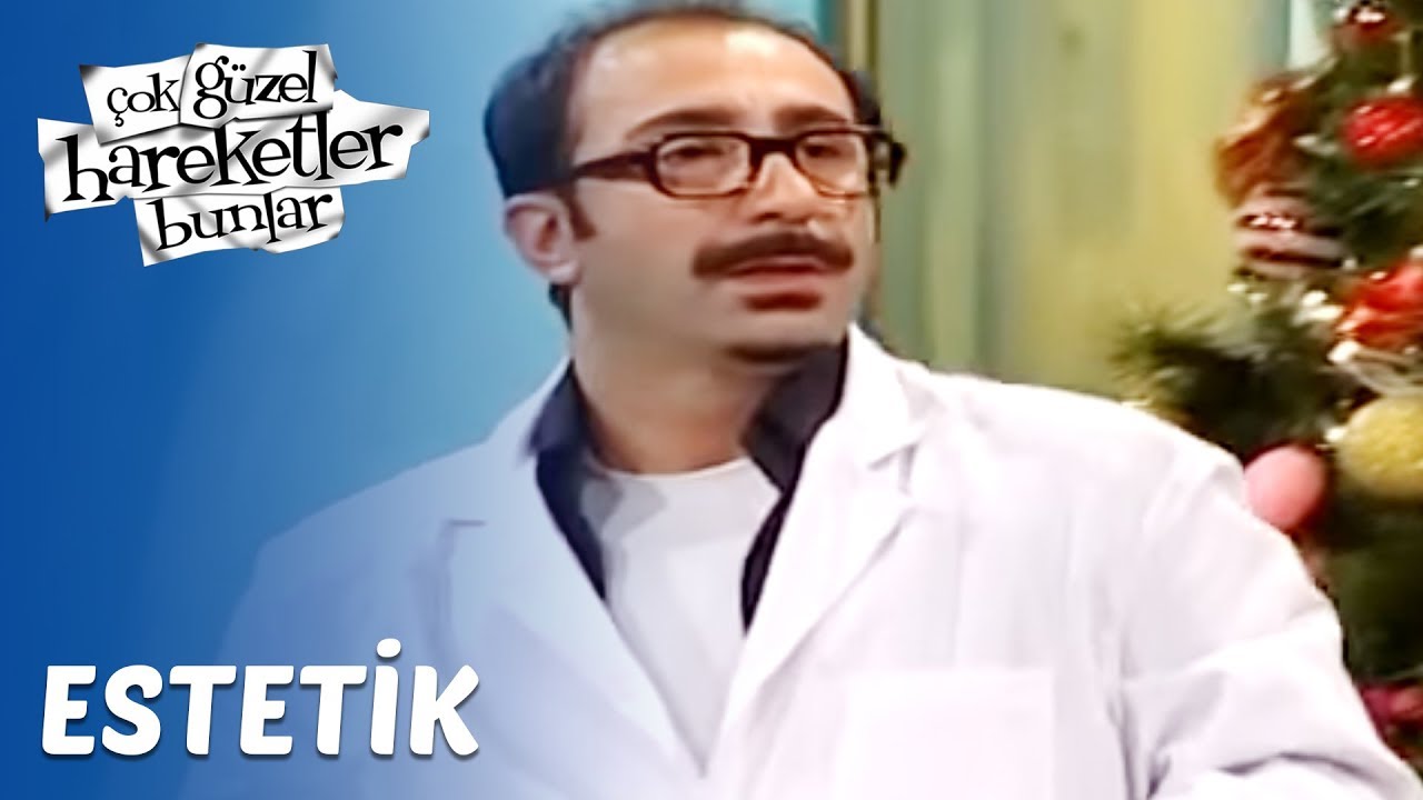 Çok Güzel Hareketler Bunlar 46. Bölüm - Estetik