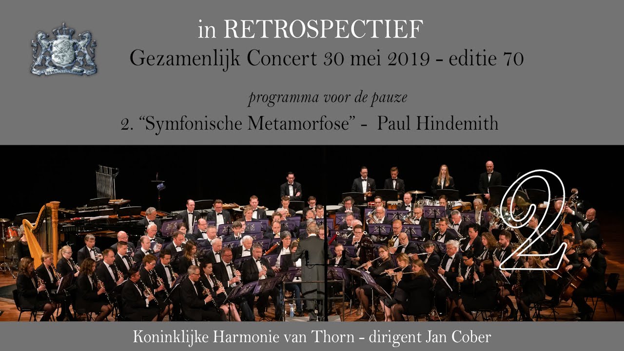 Retrospectief - Koninklijke Harmonie van Thorn - Paul Hindemith - Symphonic Metamorphosis