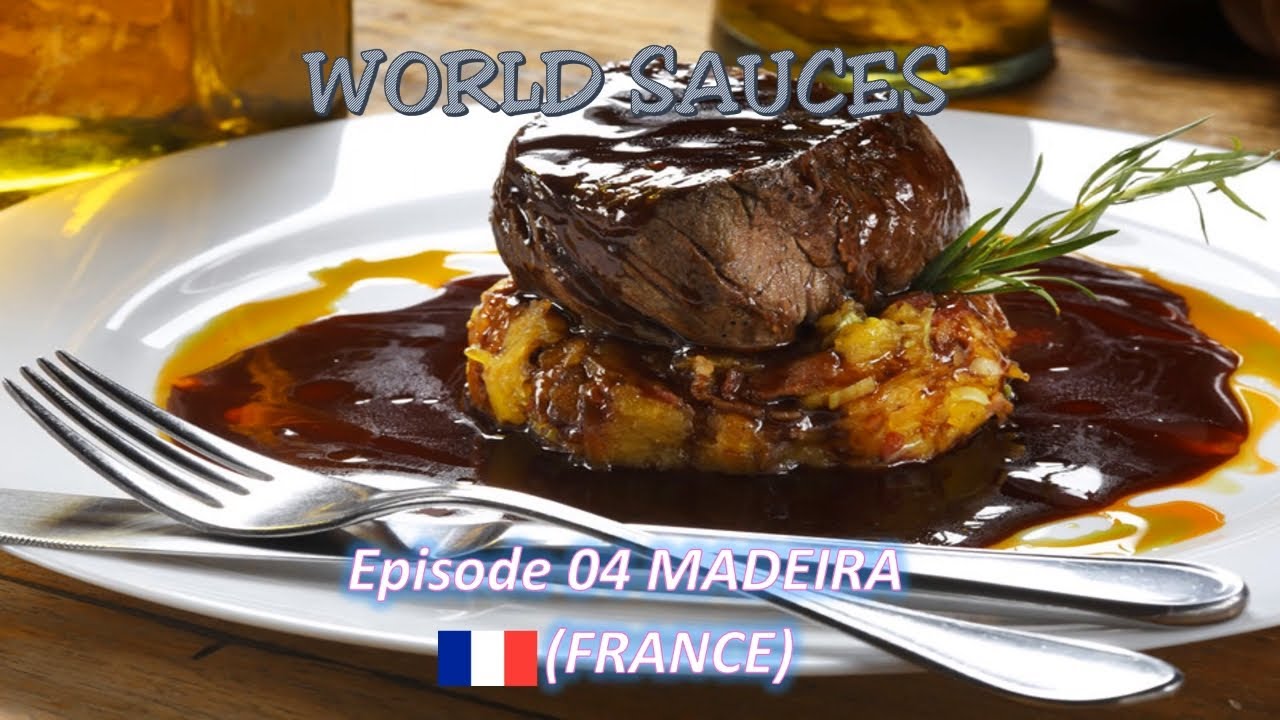 Top 100 popular world sauce recipes : Episode 04 How to make Madeira sauce recipe