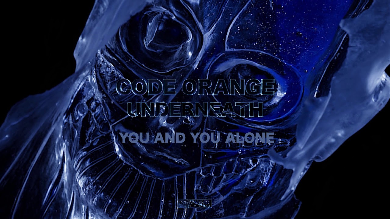 Code Orange - You And You Alone (Official Audio)