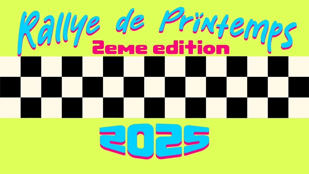 FILM RALLYE DE PRINTEMPS 2025 CONSTELLATION EVENT