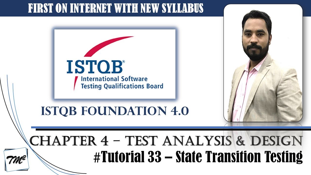 ISTQB FOUNDATION 4.0 | Tutorial 33 | State Transition Testing | Test Case Design Techniques | CTFL