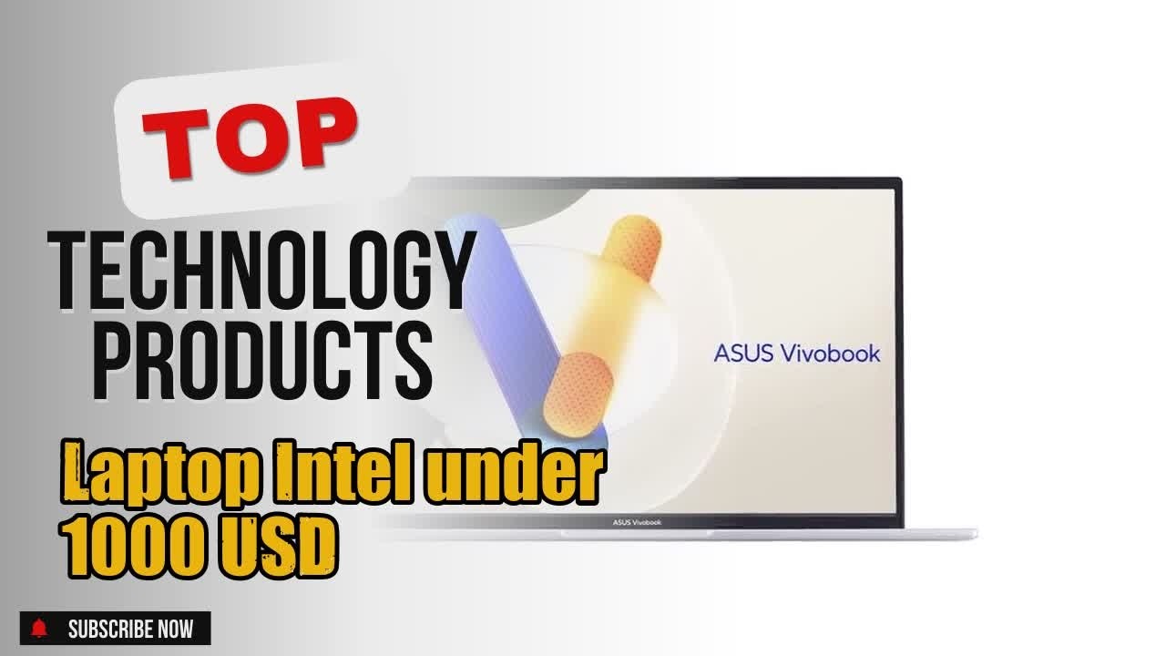 Top 3 Technology products about Laptop Intel under 1000 USD Market-leading of All Time