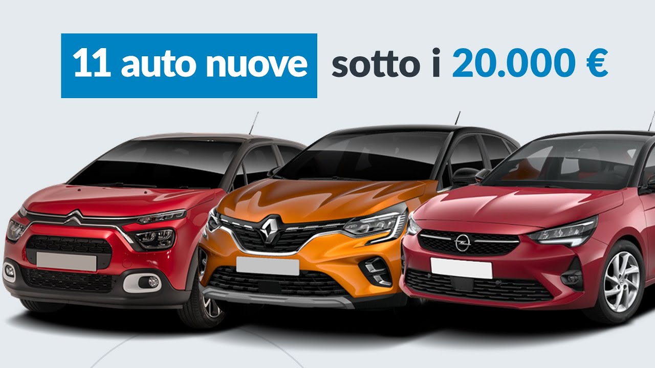 AUTO NUOVA a 20.000 €? 11 modelli per andare SUL SICURO!