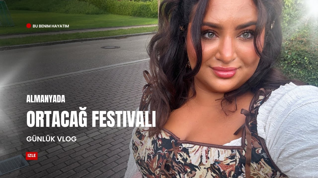 Almanyada ortacağ Festivali | Günlük Vlog 