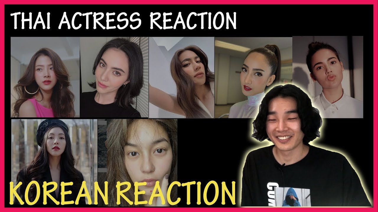Korean react to thai actress