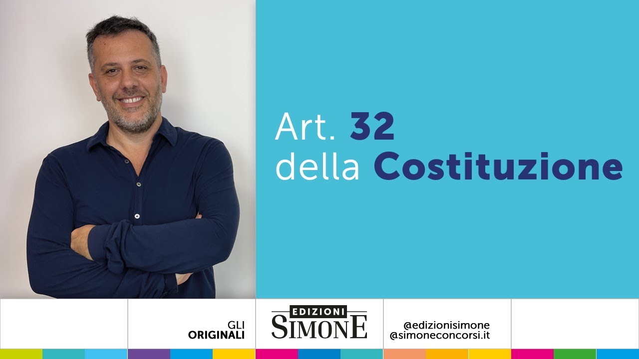 Diritto Costituzionale spiegato semplice: l'articolo 32 della Costituzione