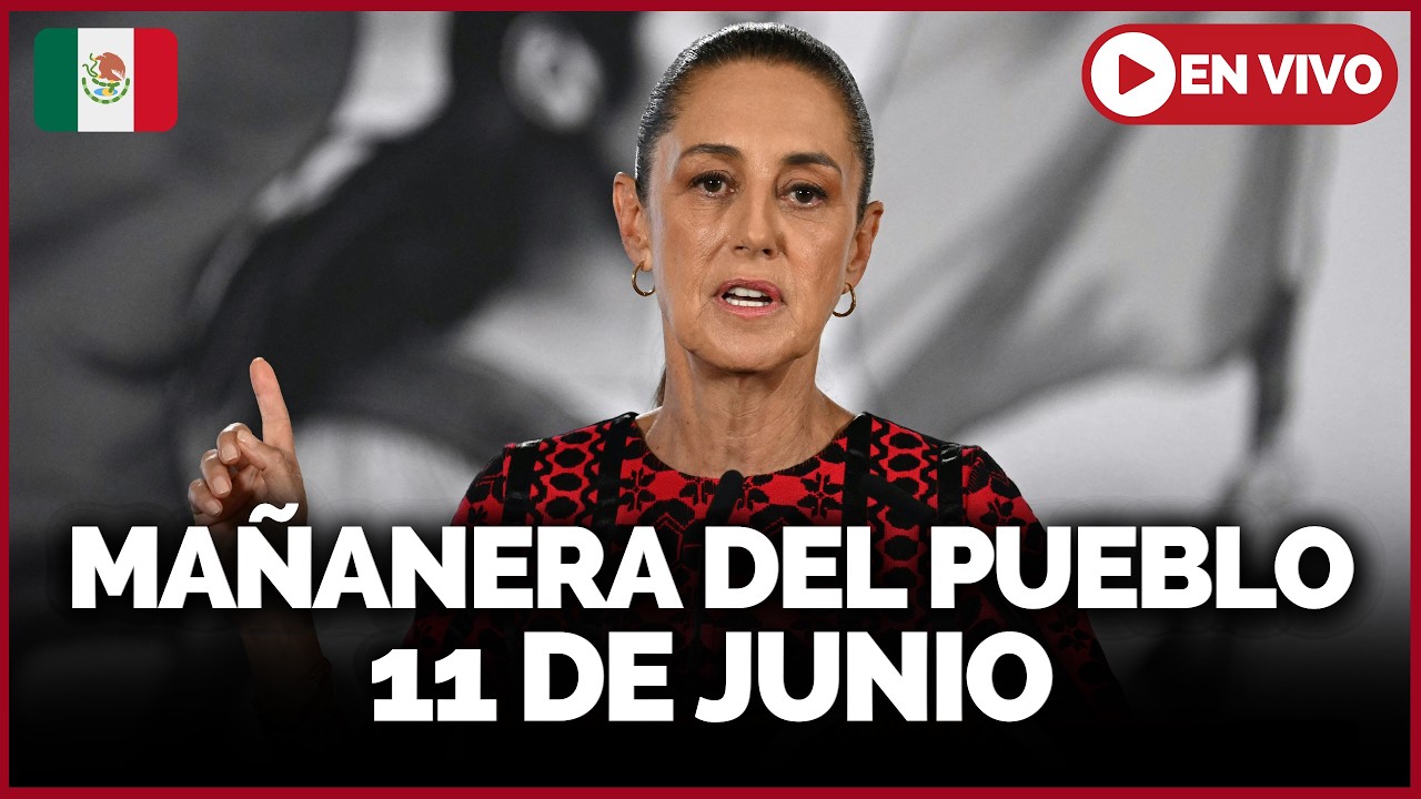 🔴 #Ma&ntilde;aneraDelPueblo | SHEINBAUM EN VIVO: M&eacute;xico ante la inauguraci&oacute;n del MUNDIAL 2026