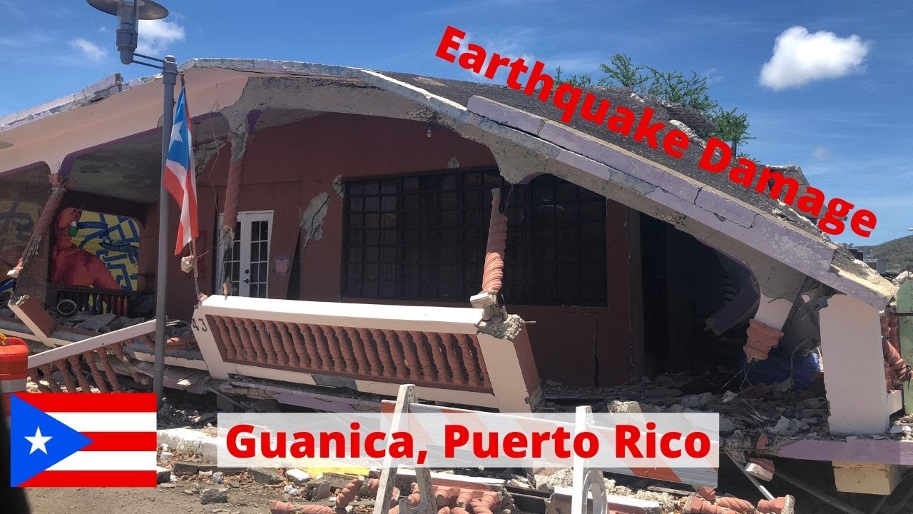 Guanica Earthquake Damage | Disaster in Puerto Rico