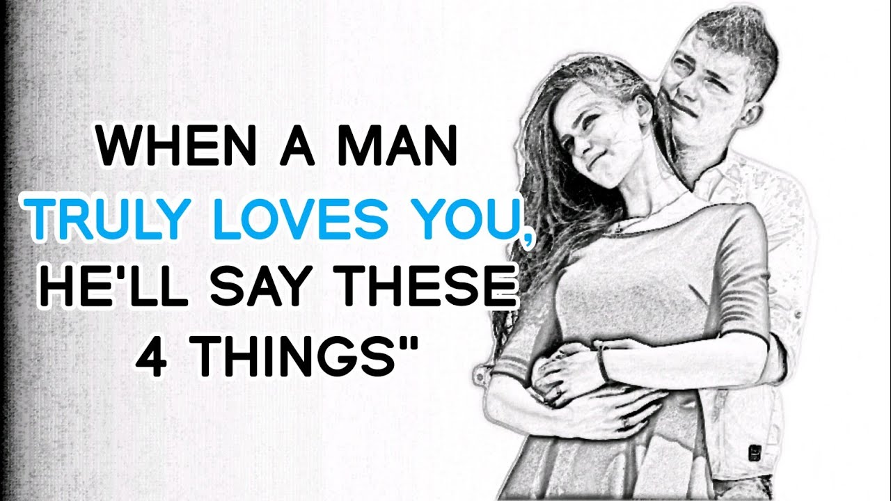 These 4 Things He Says Mean He’s Truly in Love With You!