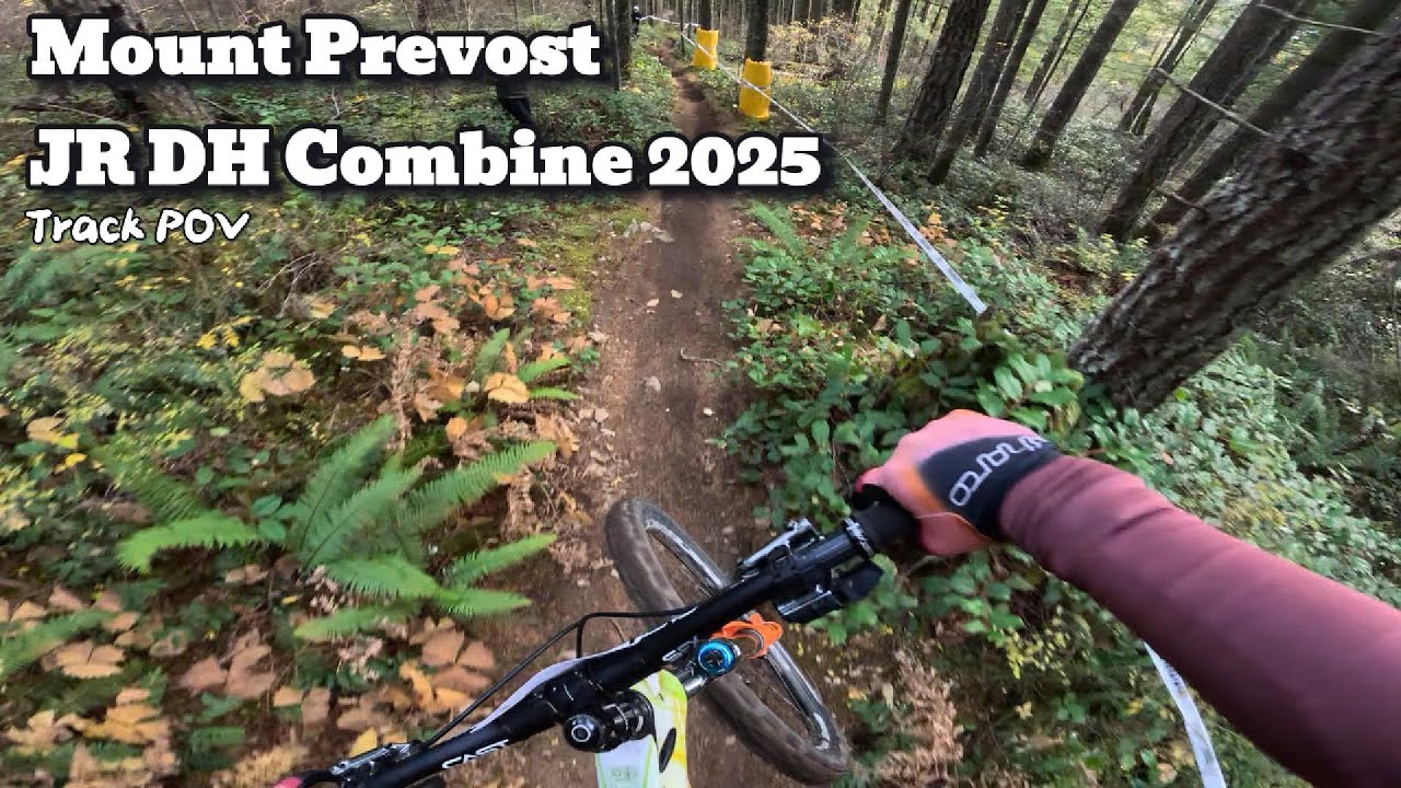 Mount Prevost Downhill Combine 2025 Track pov
