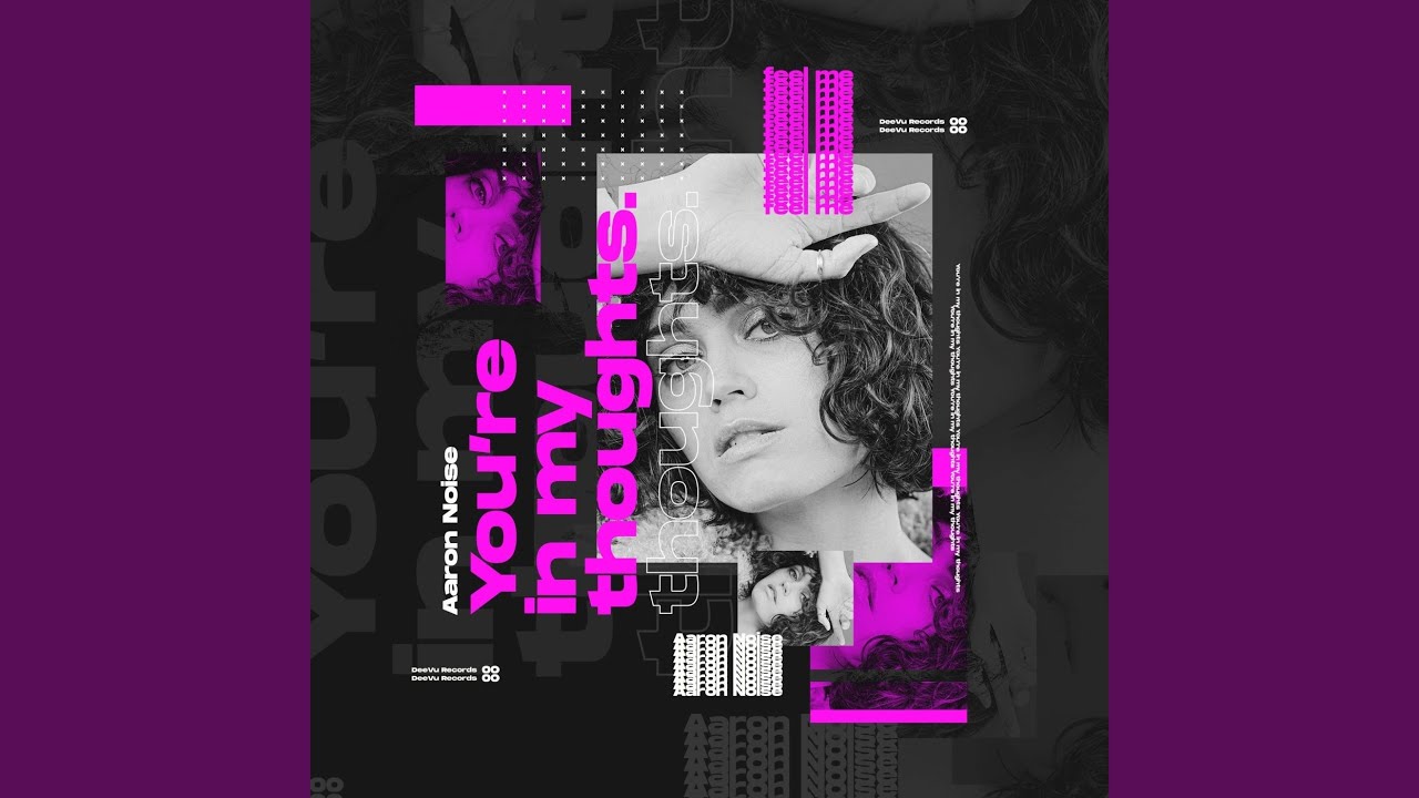 You're In My Thoughts (Extended Mix)