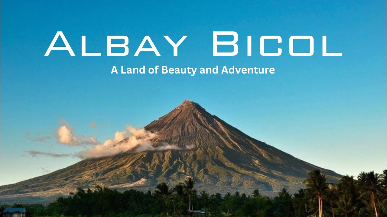 Exploring Albay The Heart of Bicol’s Natural Beauty | Promotional Video