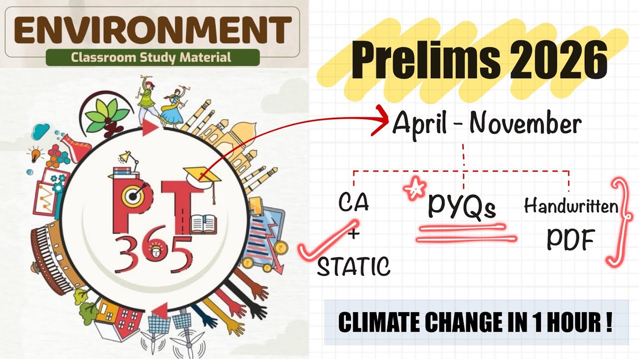 *PT365 - 2026* Environment in 1 Hour | Climate Change with PYQs & Notes #pt365environment #pt365 
