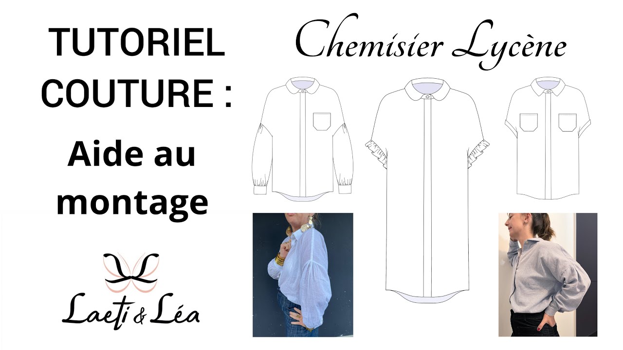 Sew along Chemisier femme Lycène : Tutoriel de montage