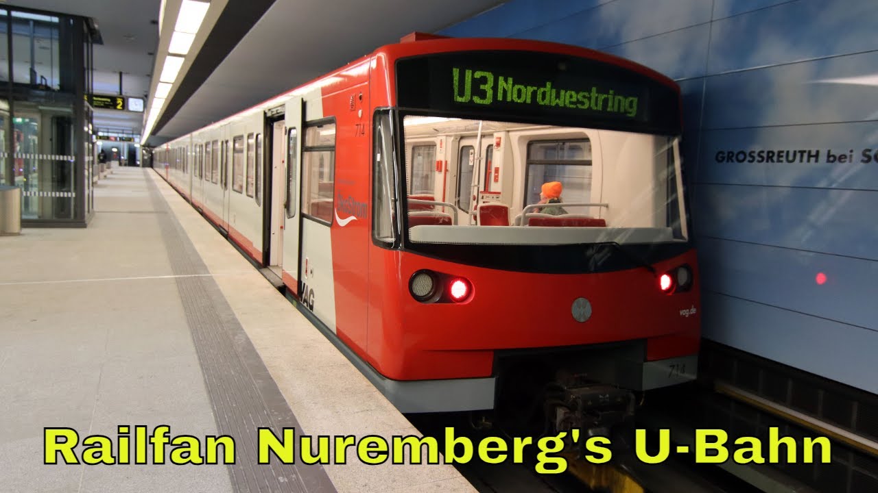 Railfan the Nuremberg U-Bahn 2023