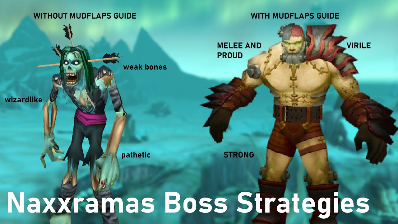 Naxxramas Strategies and Tips Guide -- Wrath of the Lich King Classic Phase 1: T7