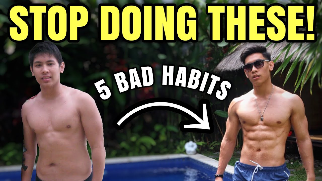 5 BAD HABITS NA TINIGIL KO PARA MAGING FIT | Paano ako naging FIT