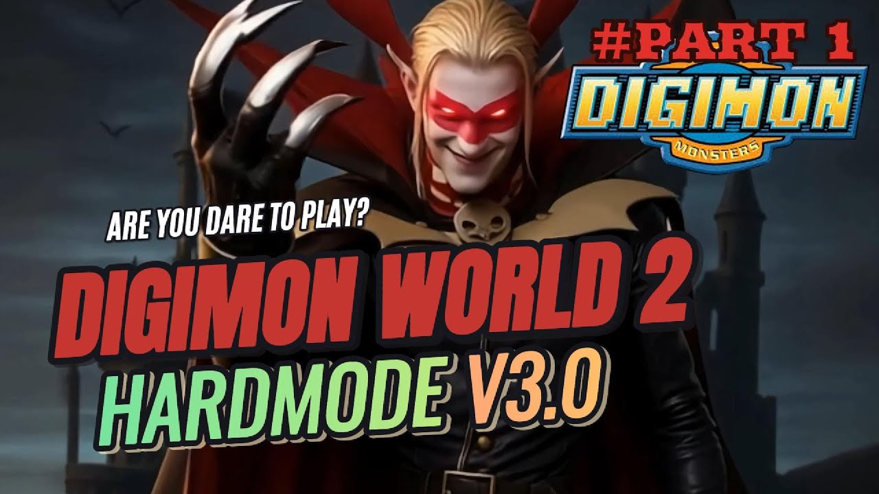 DIGIMON WORLD 2 HARDMODE V3.0 #PART1
