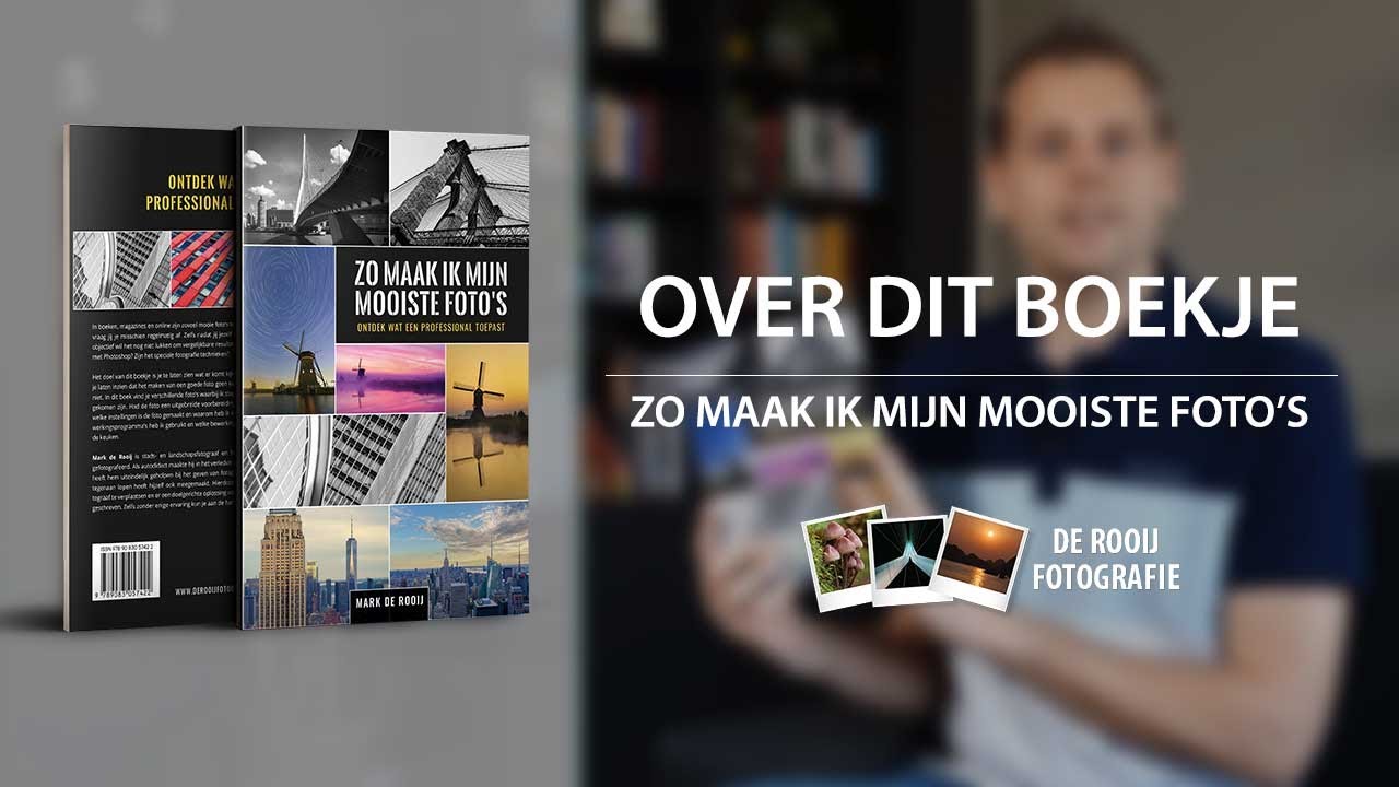 Fotografieboekje - Zo maak ik mijn mooiste foto's