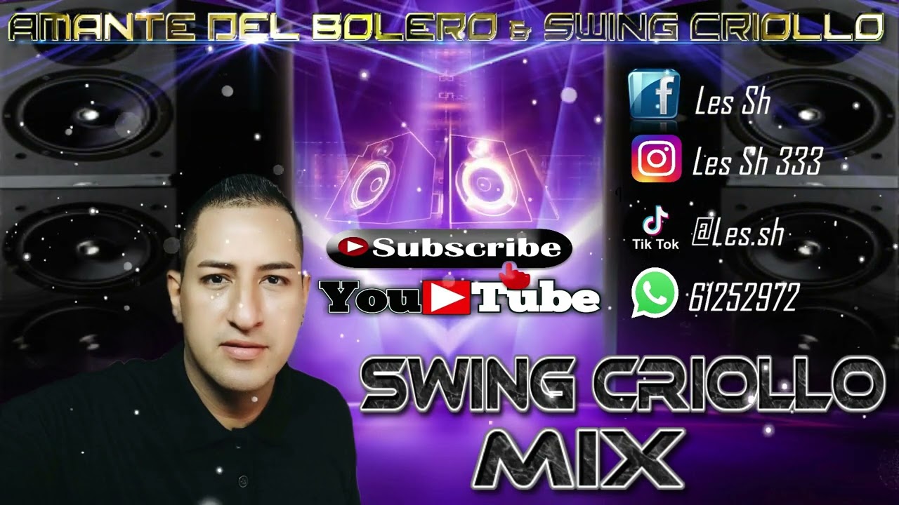MIX DE CUMBIA  - MIX DE SWING CRIOLLO #71