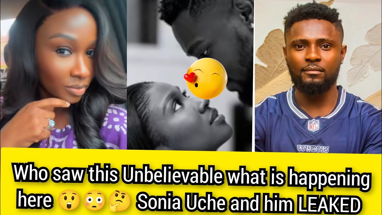 Who saw this?  Unbelievable what is happening here ? Sonia Uche and him LEAKED.