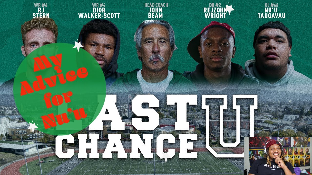 My Advice for Nu'u of Last Chance U Season 5