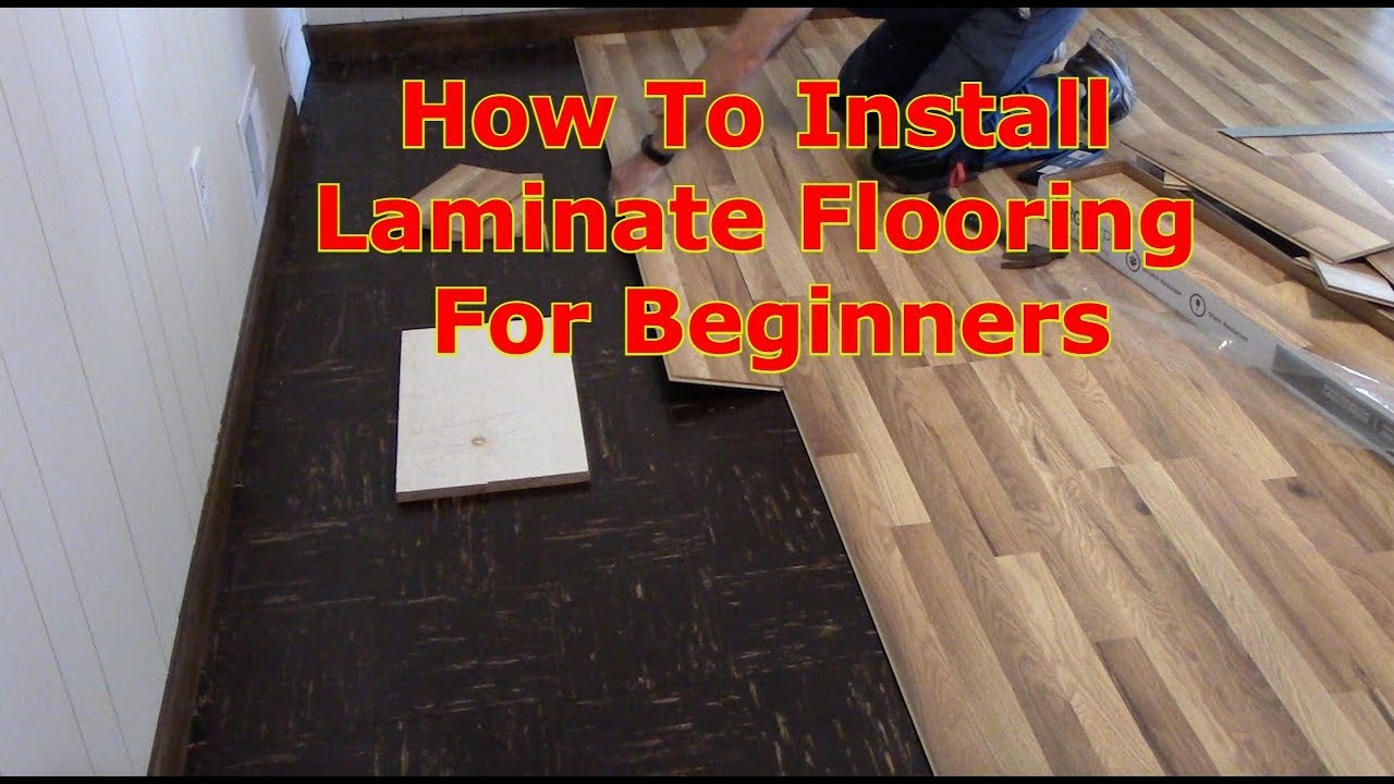 How To Install Laminate Flooring (For Beginners )