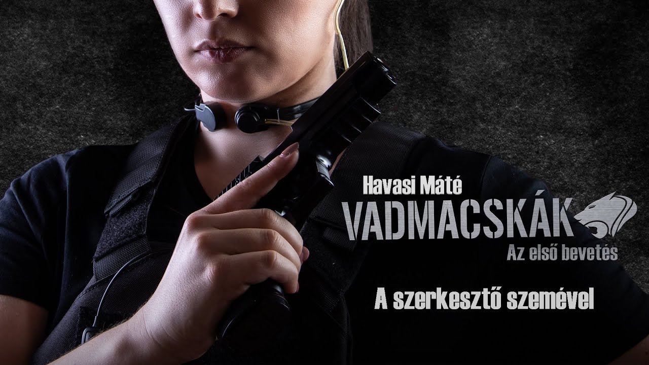 Egy akci&oacute;d&uacute;s magyar kalandreg&eacute;ny: A Vadmacsk&aacute;k &ndash; a szerkesztő, N&aacute;dasi Krisz szem&eacute;vel