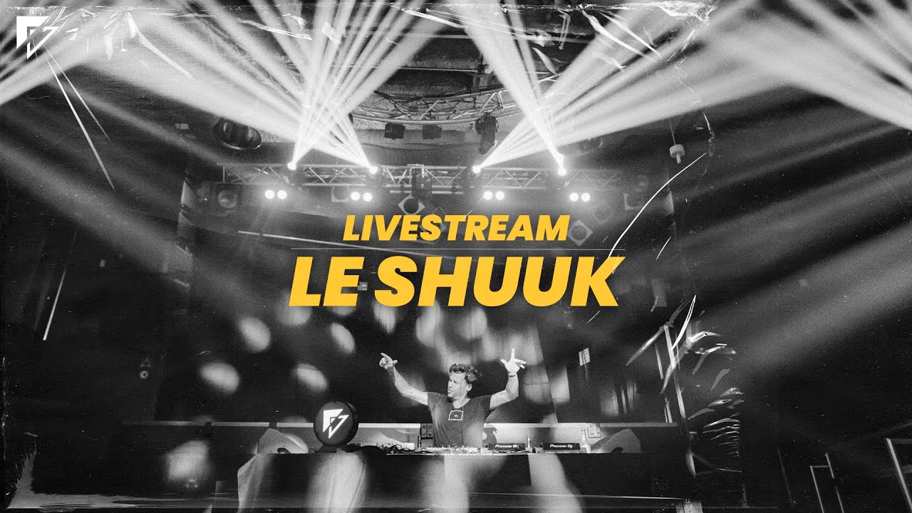 LE SHUUK &ndash; PROTON LIVESET