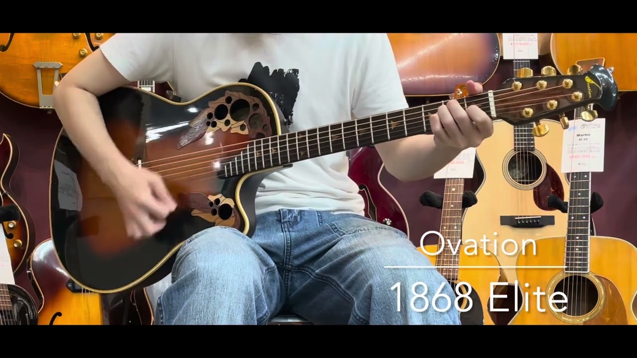 【試奏動画】Ovation 1868 Elite     [LASTGUITAR]