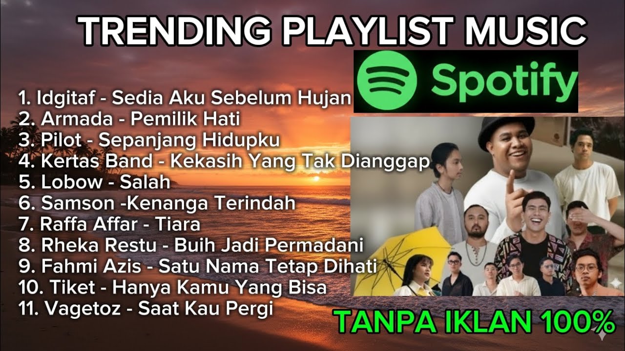 Top Lagu Indonesia Paling Populer Spotify (TANPA IKLAN 100%) PLAYLIST Musik Hits 2026 🎶🎶
