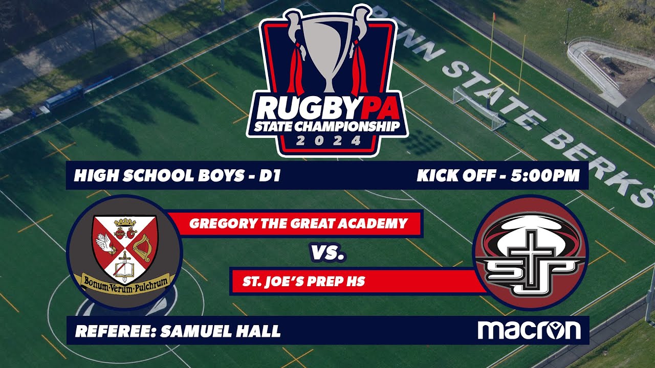 Rugby PA Spring State Championships -HS Boys D1 Final: St. Joe's Prep vs. Gregory the Great- 5-19-24