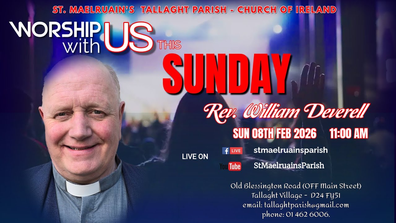 St. Maelruain's Parish | Rev. William Deverell | Sunday Service | 4K | Tallaght Parish | 08FEB2026