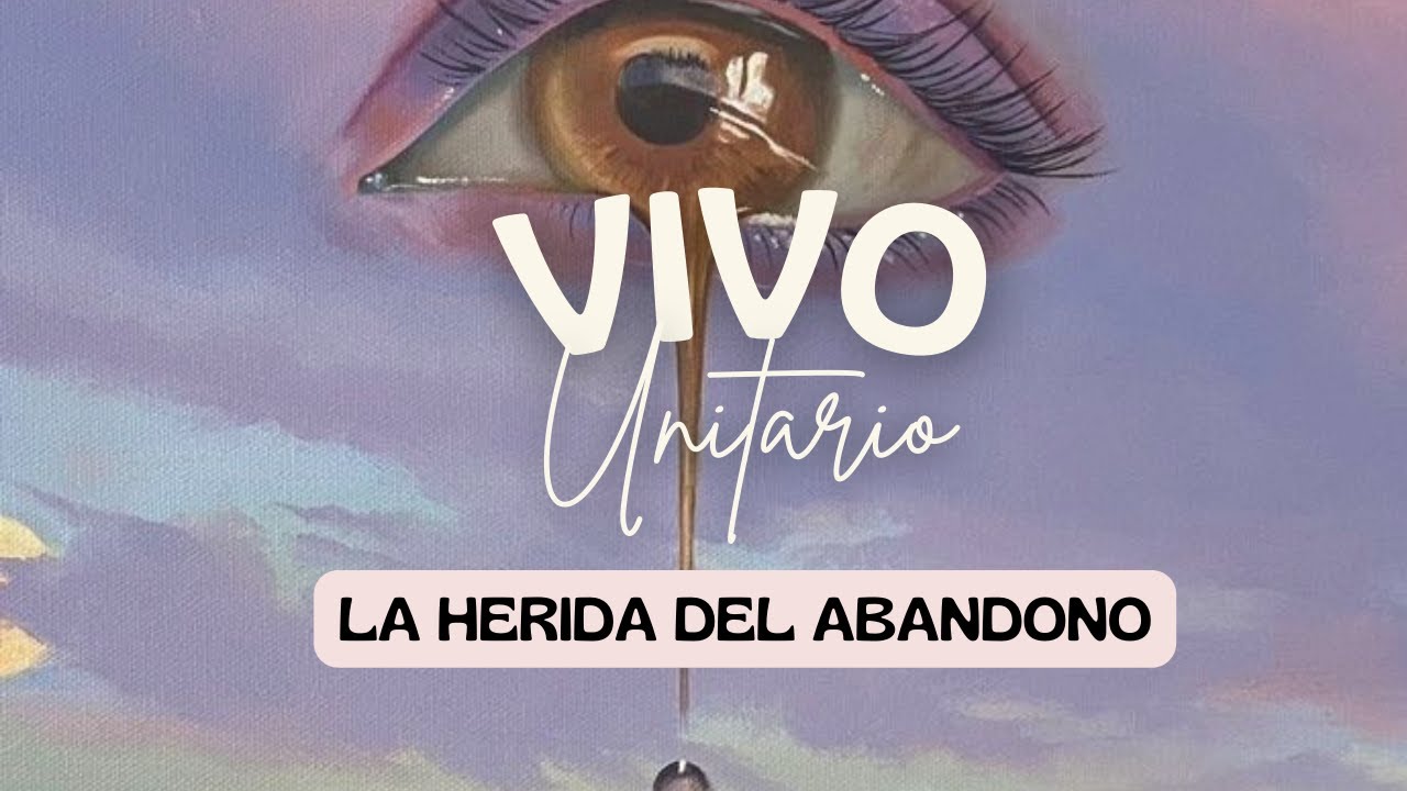 La herida de abandono