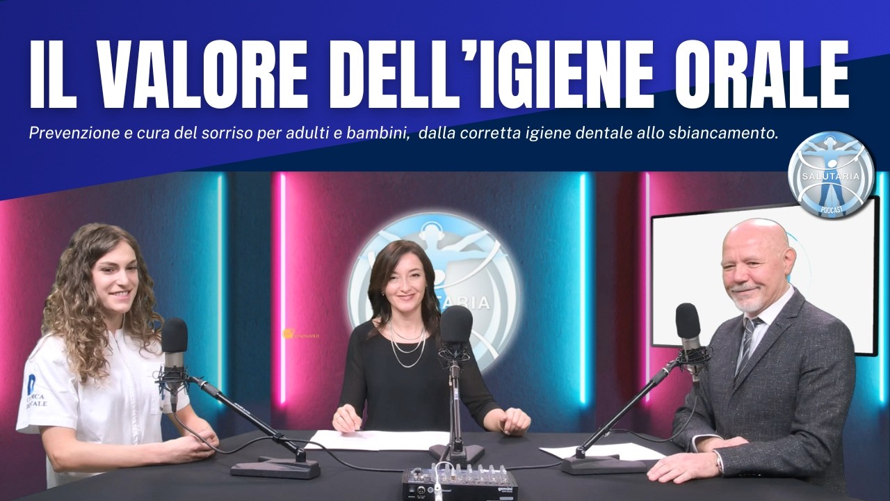 Il valore dell'igiene orale. Prevenzione e cura del sorriso per adulti e bambini.