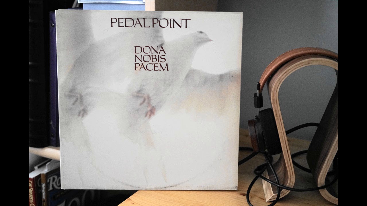 Pedal Point   Donna Nobis Pacem