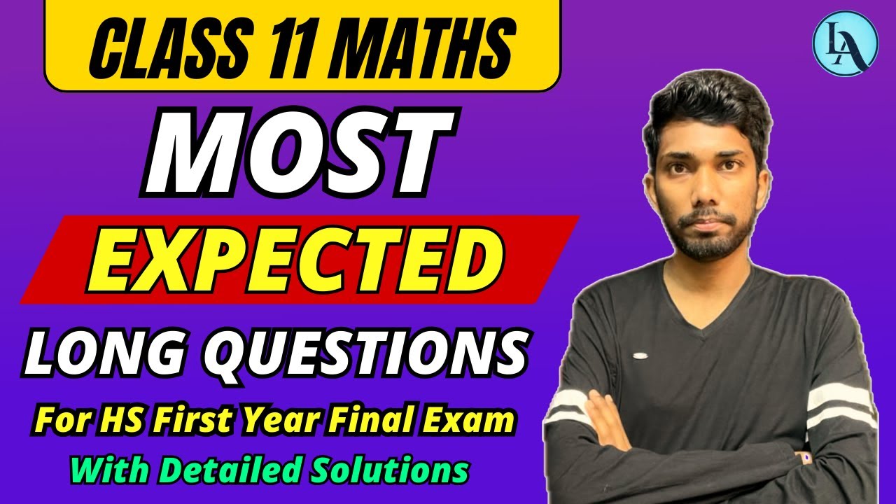 HS First Year Final Exam 2024 Maths Common Questions | Class 11 Maths | Let's Approach | LIVE