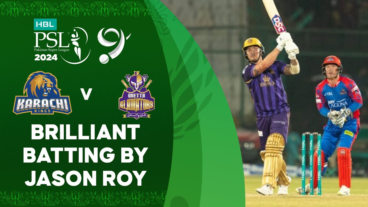 Brilliant Batting By Jason Roy | Karachi Kings vs Quetta Gladiators | Match 16 | HBL PSL 9 | M1Z2U