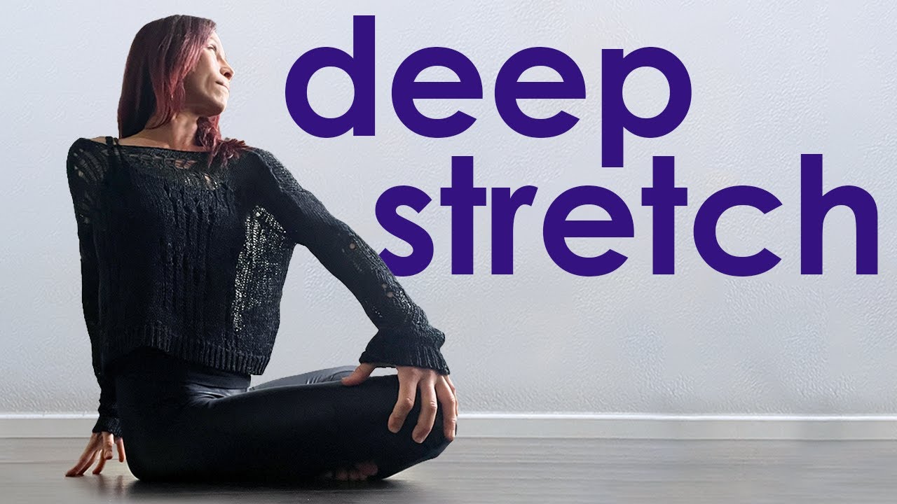 Deep Stretch Yoga for Mobility, Flexibility & Relaxation