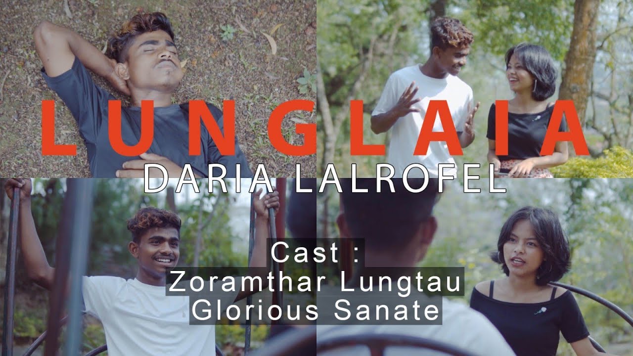 LUNGLAIA  || DARIA RORELFEL OFFICIAL MUSIC VIDEO