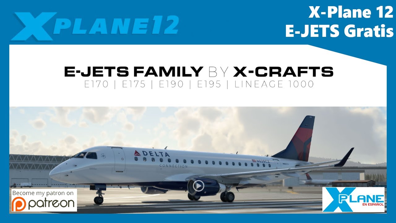 X-Plane Español | E-JETS  FREE by X-CRAFTS.