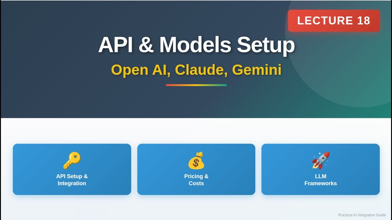 Lecture 18 - Generative AI API Setup: Open AI, Claude, Gemini & Pricing